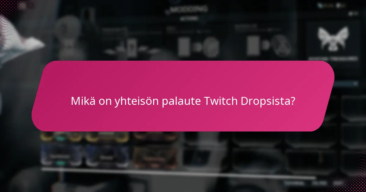 Kuinka Twitch Drops vertautuu vastaaviin palkintojärjestelmiin?
