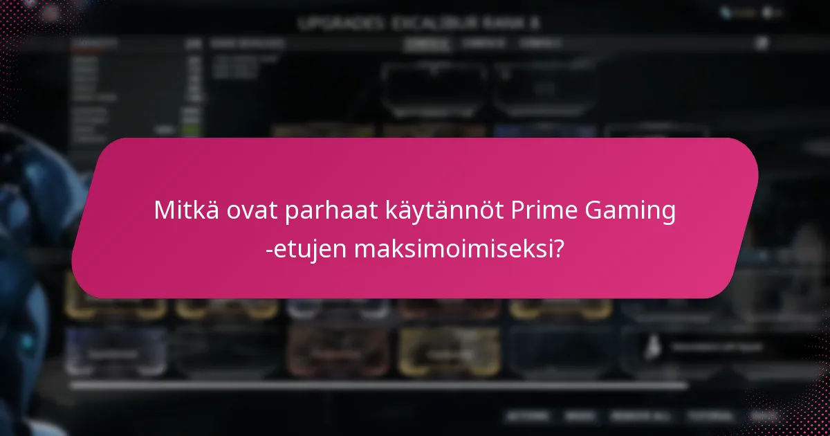 Mitkä äskettäiset muutokset vaikuttavat Prime Gaming -vaatimuksiin ja palkkioihin?