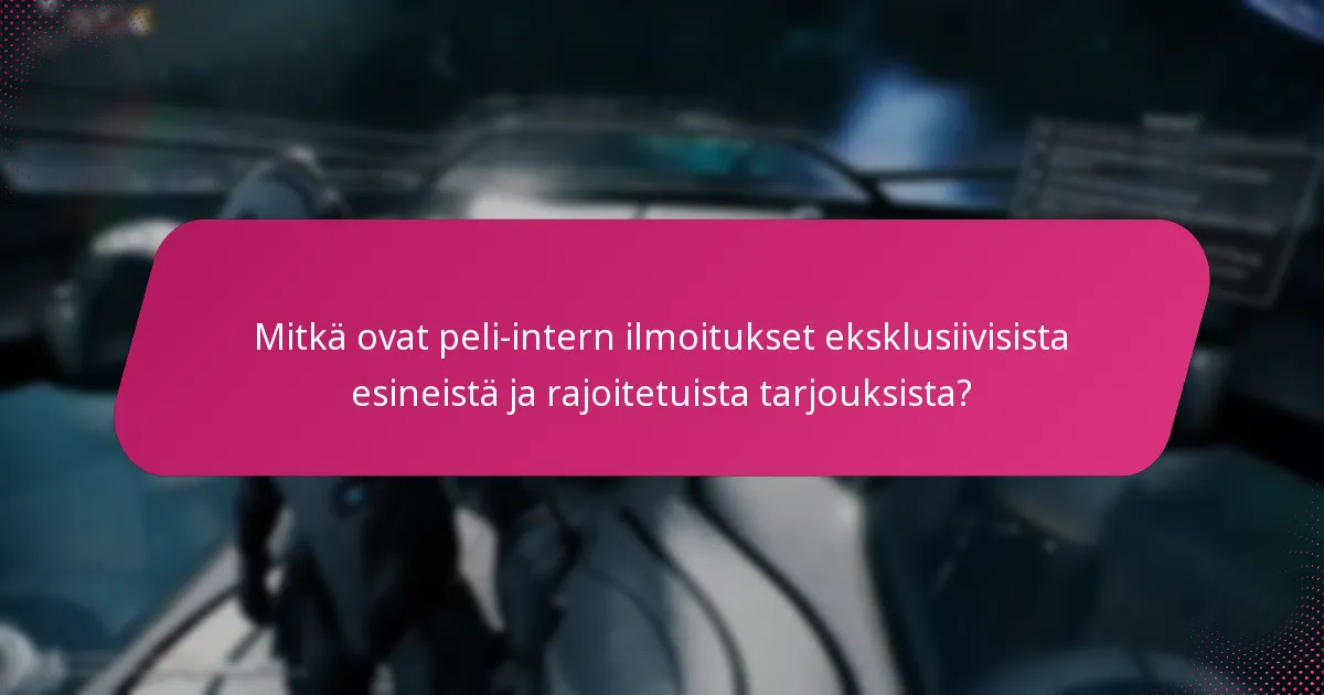 Milloin peli-intern ilmoitukset tyypillisesti tapahtuvat?